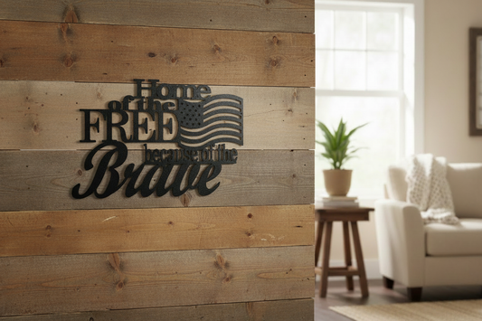 Home of the Free - Steel Sign